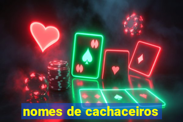 nomes de cachaceiros